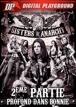 Sisters of Anarchy part 2 : deep inside Bonnie