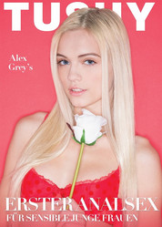 Erster Analsex für sensible junge Frauen