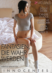 Fantasien, die wahr werden