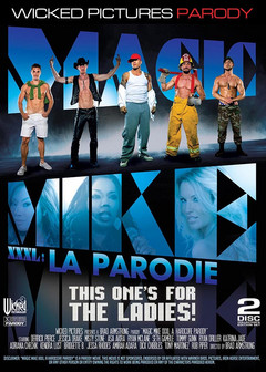 Magic Mike XXXL : La Parodie