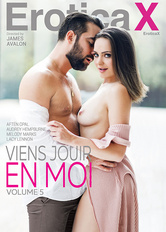 Viens jouir en moi vol.5