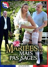 Mariées… mais pas sages