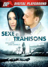 Sexe et Trahisons