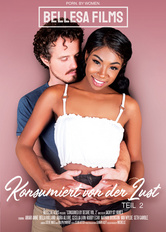 Konsumiert von der Lust Teil 2