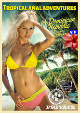 Tropical anal adventures of Dominican Republic