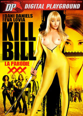 Kill Bill XXX : la Parodie