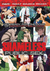 Shameless public sex