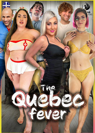 The Quebec fever