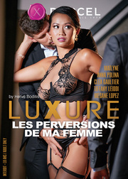 Luxure - les perversions de ma femme