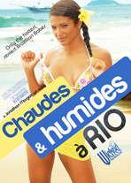 Chaudes & Humides à Rio